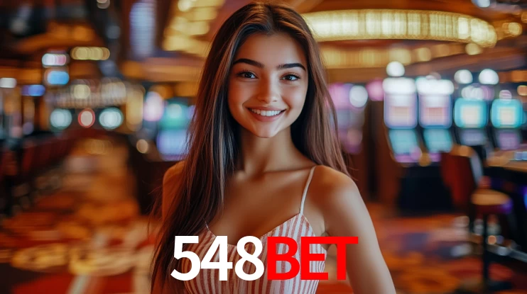 Explore as vantagens do 548BET: serviço profissional e confiabilidade